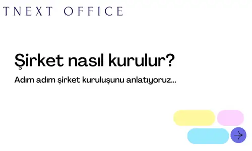 şirket nasıl kurulur